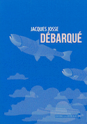 Débarqué